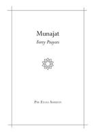 Munajat: Forty Prayers 1635872332 Book Cover