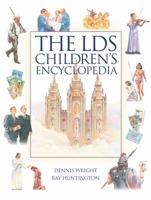 The LDS Children's Encyclopedia 157345897X Book Cover