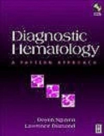 Diagnostic Hematology: A Pattern Approach (Book with CD-ROM) 0750642475 Book Cover