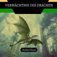 Verm�chtnis des Drachen 9916662460 Book Cover
