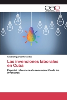 Las invenciones laborales en Cuba 6200393389 Book Cover