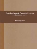A History of Furnishings 1387421972 Book Cover