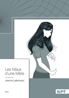 Les Maux d'une Mère 2368329854 Book Cover
