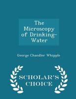 The Microscopy of Drinking-Water 1016762062 Book Cover