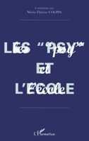 LES PSY " ET L'ECOLE" (French Edition) 2738479413 Book Cover