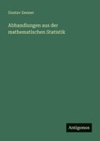 Abhandlungen aus der mathematischen Statistik 3386486541 Book Cover