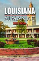 Louisiana Almanac: 2012 Edition 1455614815 Book Cover