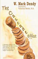 The Cascade Effect: A Biologist Shares His Faith and His Story Living with Wilson's Disease 1451547056 Book Cover