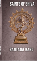 Saints of Shiva: The 63 Nayanars B0FXBLR3F6 Book Cover