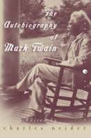 The Autobiography of Mark Twain 0060955422 Book Cover