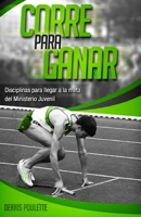 Corre para ganar 061581185X Book Cover