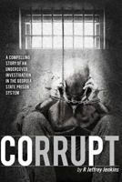 Corrupt 069270857X Book Cover