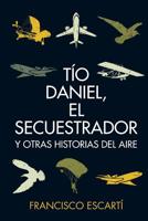 Tio Daniel 1517525209 Book Cover