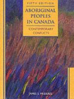 Aboriginal Peoples in Canada: Contemporary Conflicts 0138900477 Book Cover