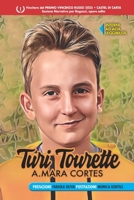 Turi Tourette (Italian Edition) B0C47RGF8G Book Cover