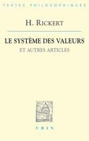 Heinrich Rickert: Le Systeme Des Valeurs Et Autres Articles 2711619478 Book Cover