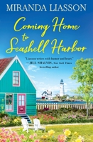 Coming Home to Seashell Harbor 1538708523 Book Cover