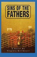 Sins of the Fathers 0595278728 Book Cover
