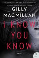 I Know You Know 0062698605 Book Cover