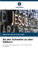 An der Schwelle zu den Völkern (German Edition) 6207436288 Book Cover