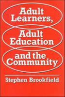 Adult Learners, Adult Education and the Communityaa 0335104096 Book Cover