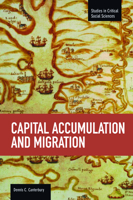 Capital Accumulation and Migration 1608463427 Book Cover