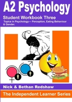 2.5.6 Psya3 Perception, Eating Behaviour & Gender 1447816676 Book Cover