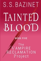 Tainted Blood 1937279235 Book Cover