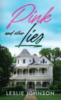PINK and Other Lies 1069698997 Book Cover