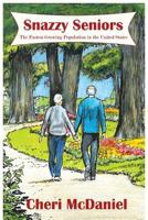 Snazzy Seniors 1944583203 Book Cover