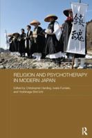 Religion and Psychotherapy in Modern Japan 1138628999 Book Cover