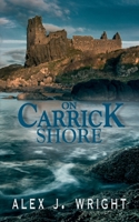 On Carrick Shore 1911589571 Book Cover