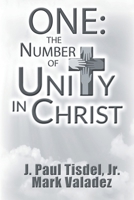 One: The Number of Unity in Christ B0FQTV9WXH Book Cover