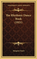 The rhythmic dance book 1104664380 Book Cover