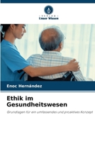 Ethik im Gesundheitswesen (German Edition) 6207687140 Book Cover