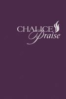 Chalice Praise: Contemporary Songbook 0827280416 Book Cover