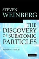 The Discovery of Subatomic Particles 071672121X Book Cover