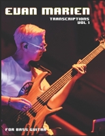 Transcriptions Vol. 1: For Bass Guitar 1710338784 Book Cover