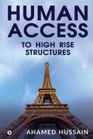 Human Access to High Rise Structures 1636337511 Book Cover