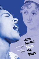 Jane Austen Sings the Blues 0888645104 Book Cover