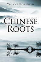 Chinese Roots 1922851752 Book Cover