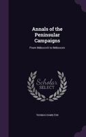 Annals of the Peninsular Campaigns 1357505558 Book Cover