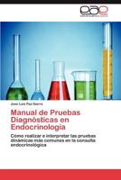 Manual de Pruebas Diagnosticas En Endocrinologia 3848468204 Book Cover