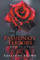 Passionate Terrors: A Score to Settle 1639857214 Book Cover