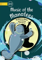 The Music of the Mantees 192272176X Book Cover
