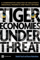 Tiger Economies Under Threat 0821378805 Book Cover