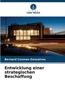 Entwicklung einer strategischen Beschaffung 620572605X Book Cover