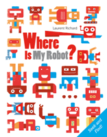 Where Is My Robot? 0764358170 Book Cover