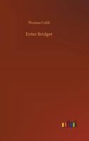 Enter Bridget 153519782X Book Cover