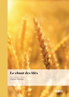 Le chant des blés 2342373465 Book Cover